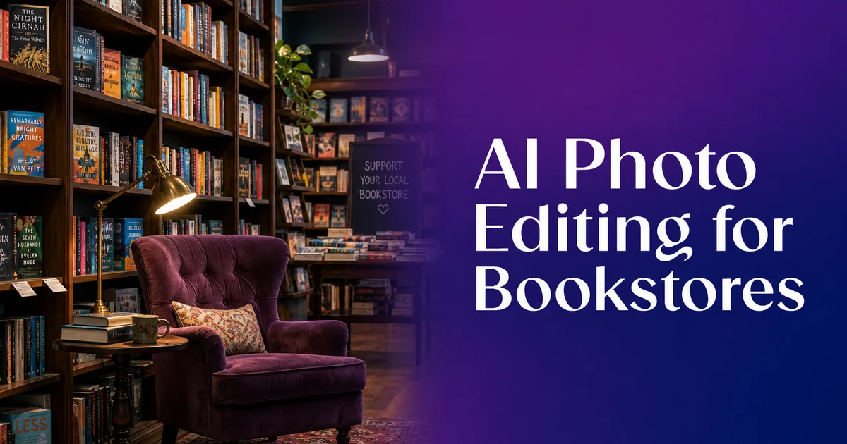 AI Photo Editing for Bookstores: Displays, Events, and Social Media