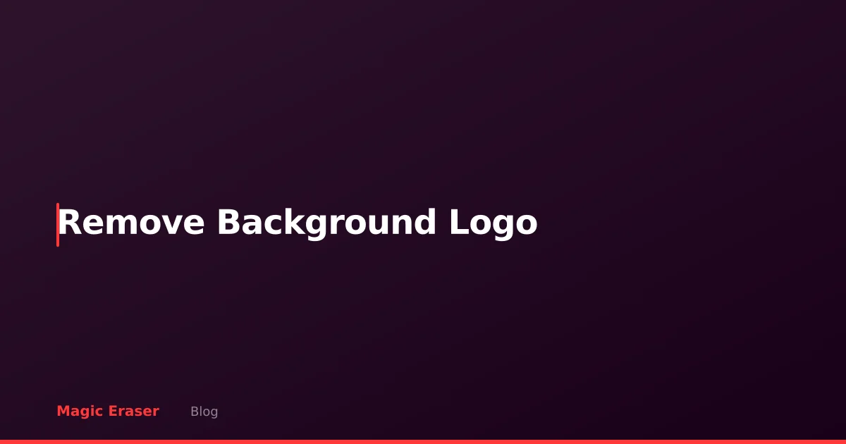 How to Remove Background from a Logo: Transparent PNG in Seconds