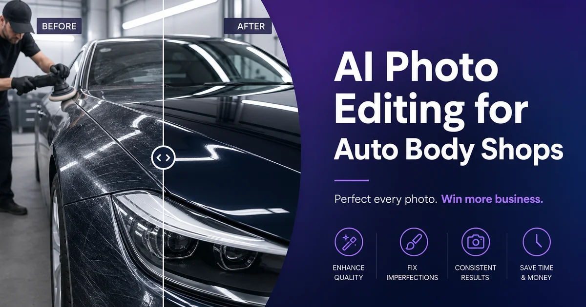 AI Photo Editing for Auto Body Shops: Document Repairs and Win Customers — Magic Eraser