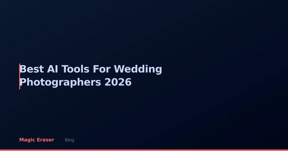 Best AI Tools for Wedding Photographers in 2026