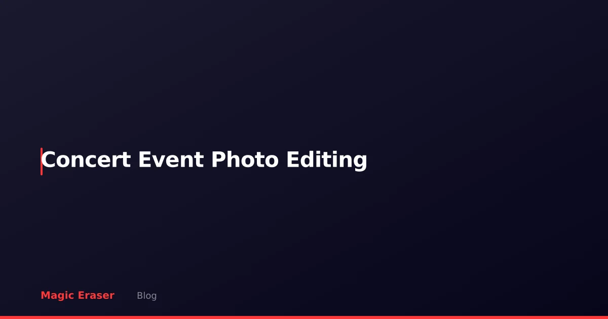 Concert & Event Photo Editing: AI Fixes for Low-Light Shots
