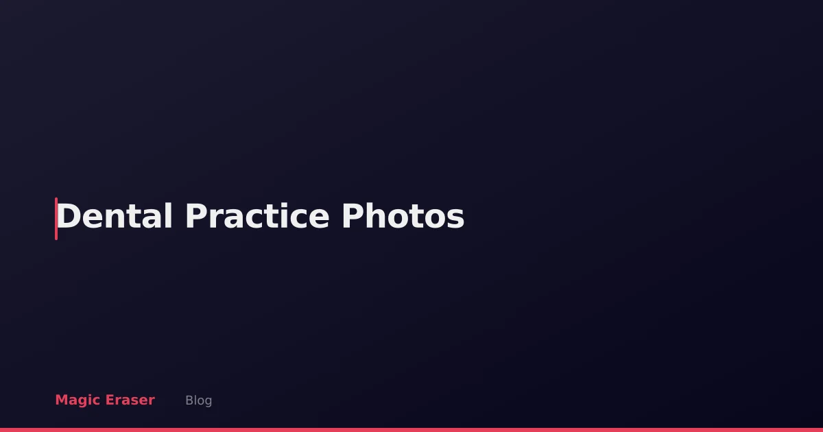 Dental Practice Photo Marketing: AI Editing for Dentists