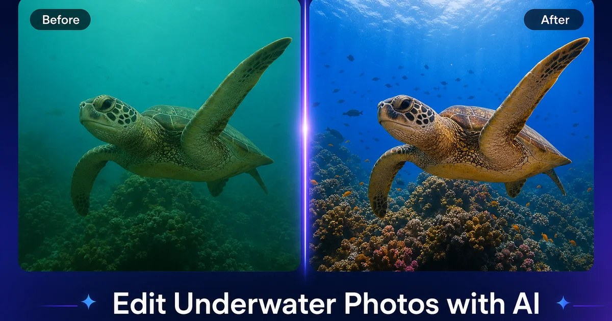 How to Edit Underwater Photos with AI: Fix Color, Clarity, and Backscatter