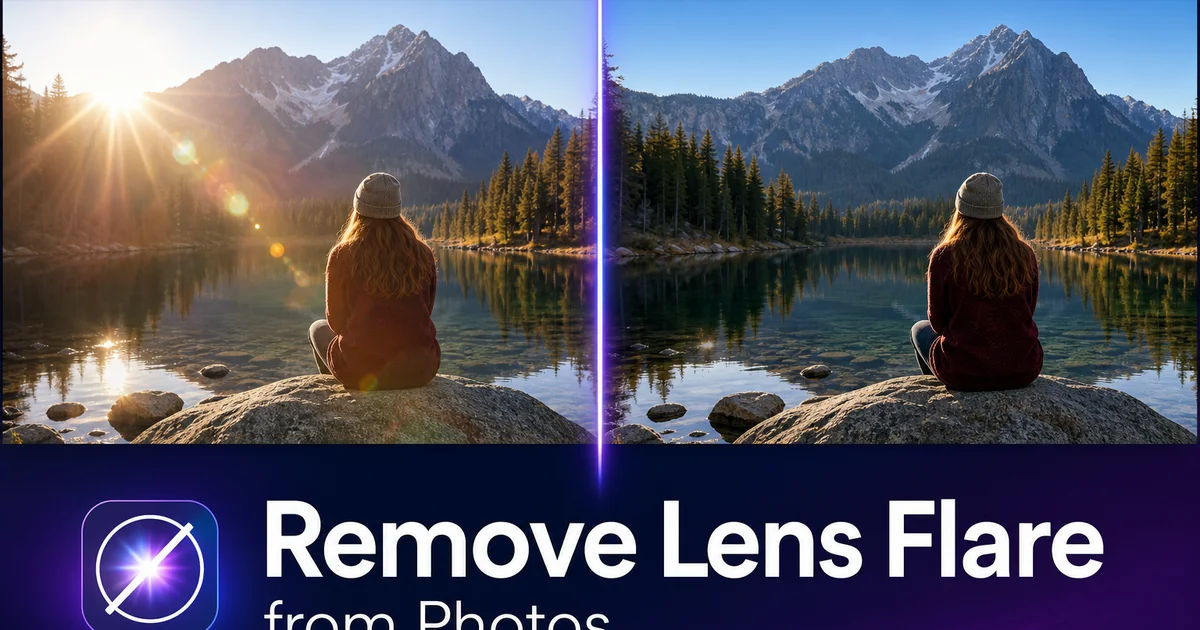 How to Remove Lens Flare from Photos — Magic Eraser